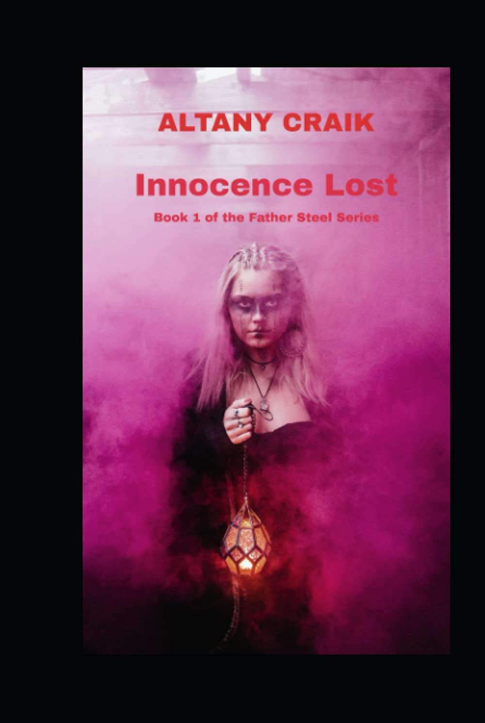 Innocence Lost: A Father Steel novel poster