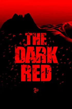The Dark Red poster