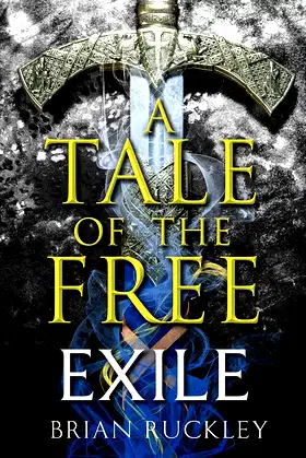 A Tale of the Free: Exile poster