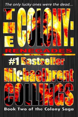 The Colony: Renegades (The Colony Vol. 2) poster