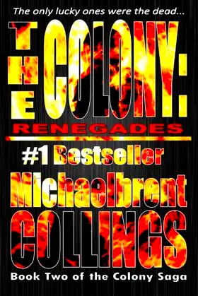 The Colony: Renegades (The Colony Vol. 2) poster