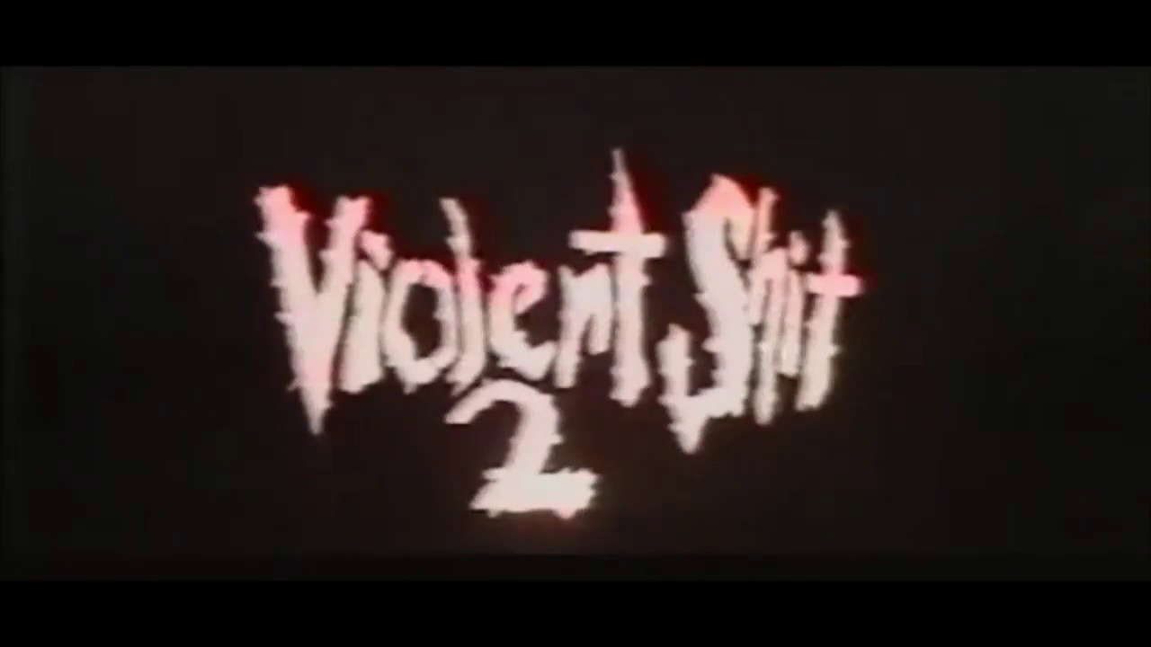 Poster for Violent Shit II: Mother Hold My Hand