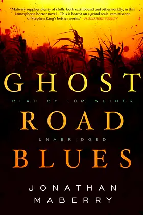 Ghost Road Blues (Pine Deep Trilogy) poster