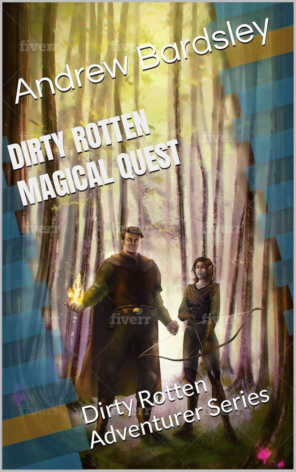 Dirty Rotten Magical Quest: Dirty Rotten Adventurer Series poster