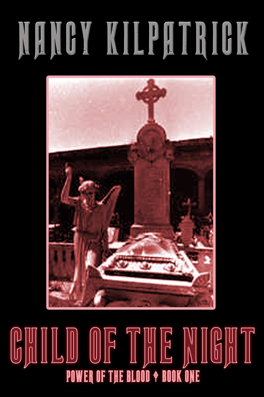 Child of the Night (Power of the Blood World Book 1) poster