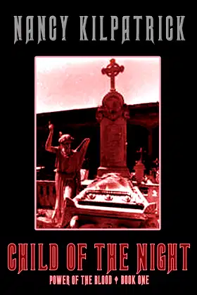 Child of the Night (Power of the Blood World Book 1) poster