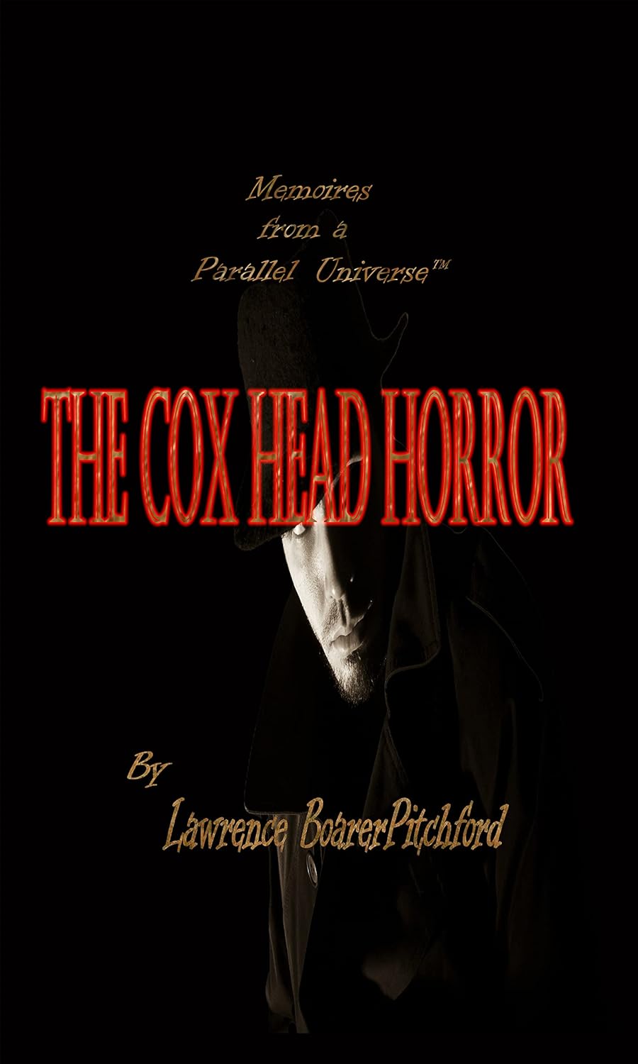 The Cox Head Horror: Mémoirs from a Parallel Universe poster