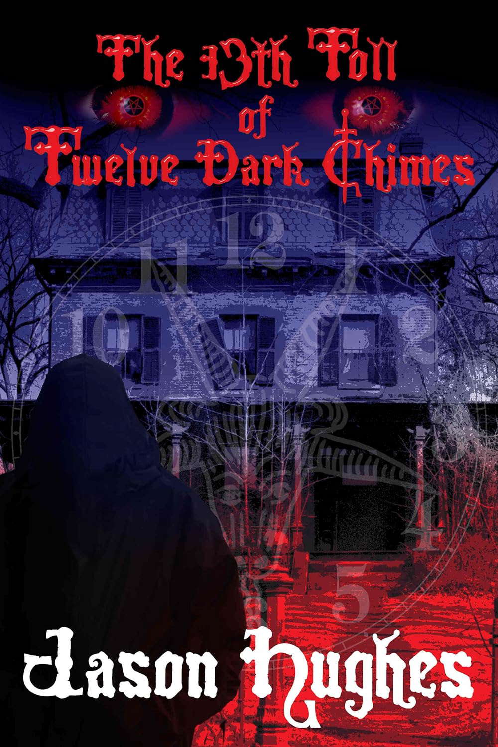 The 13th Toll of Twelve Dark Chimes poster