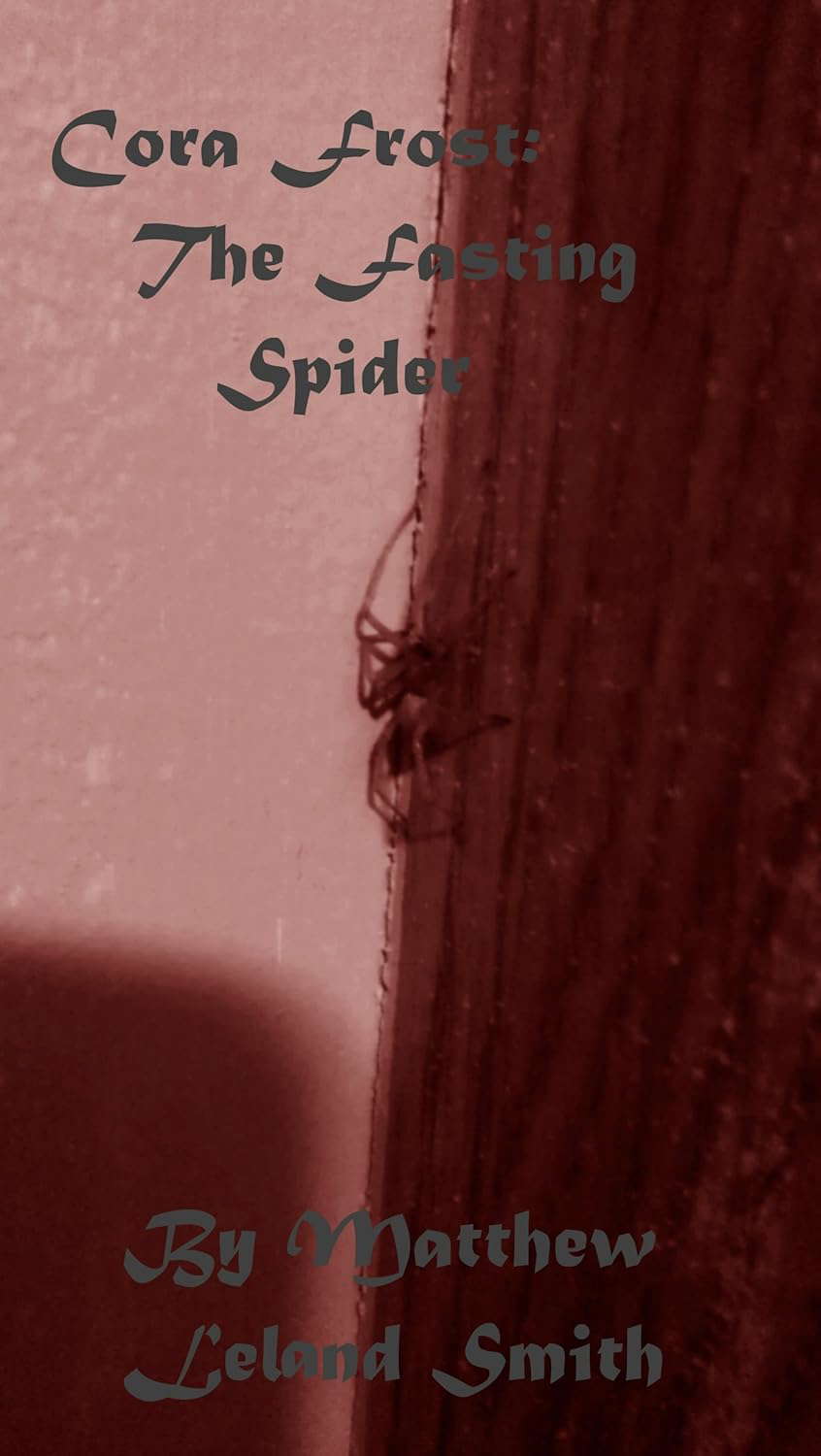 Cora Frost: The Fasting Spider poster