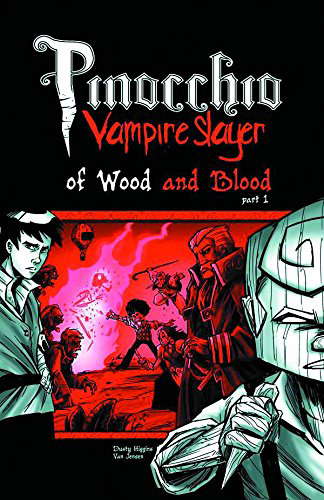 Pinocchio, Vampire Slayer Volume 3: Of Wood and Blood Part 1 poster