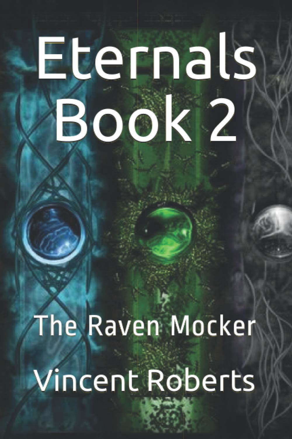 Eternals:: The Raven Mocker poster
