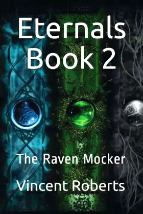 Eternals:: The Raven Mocker poster