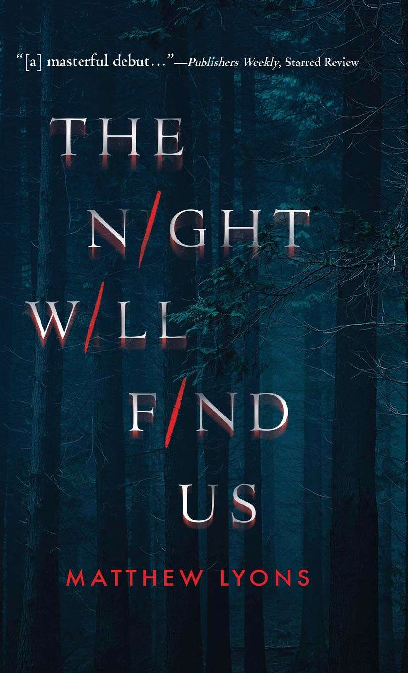 The Night Will Find Us poster