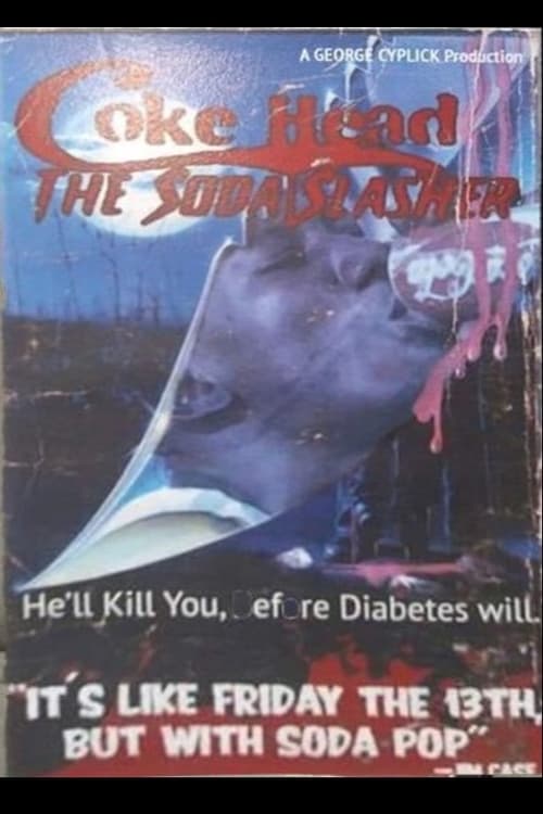 Cokehead The Soda Slasher poster