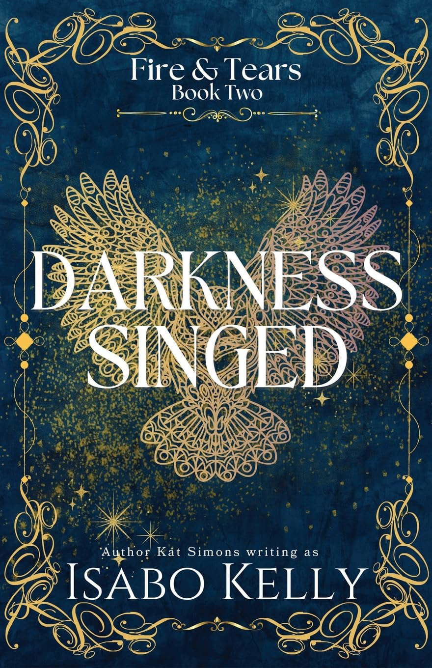 Darkness Singed (Fire and Tears) poster