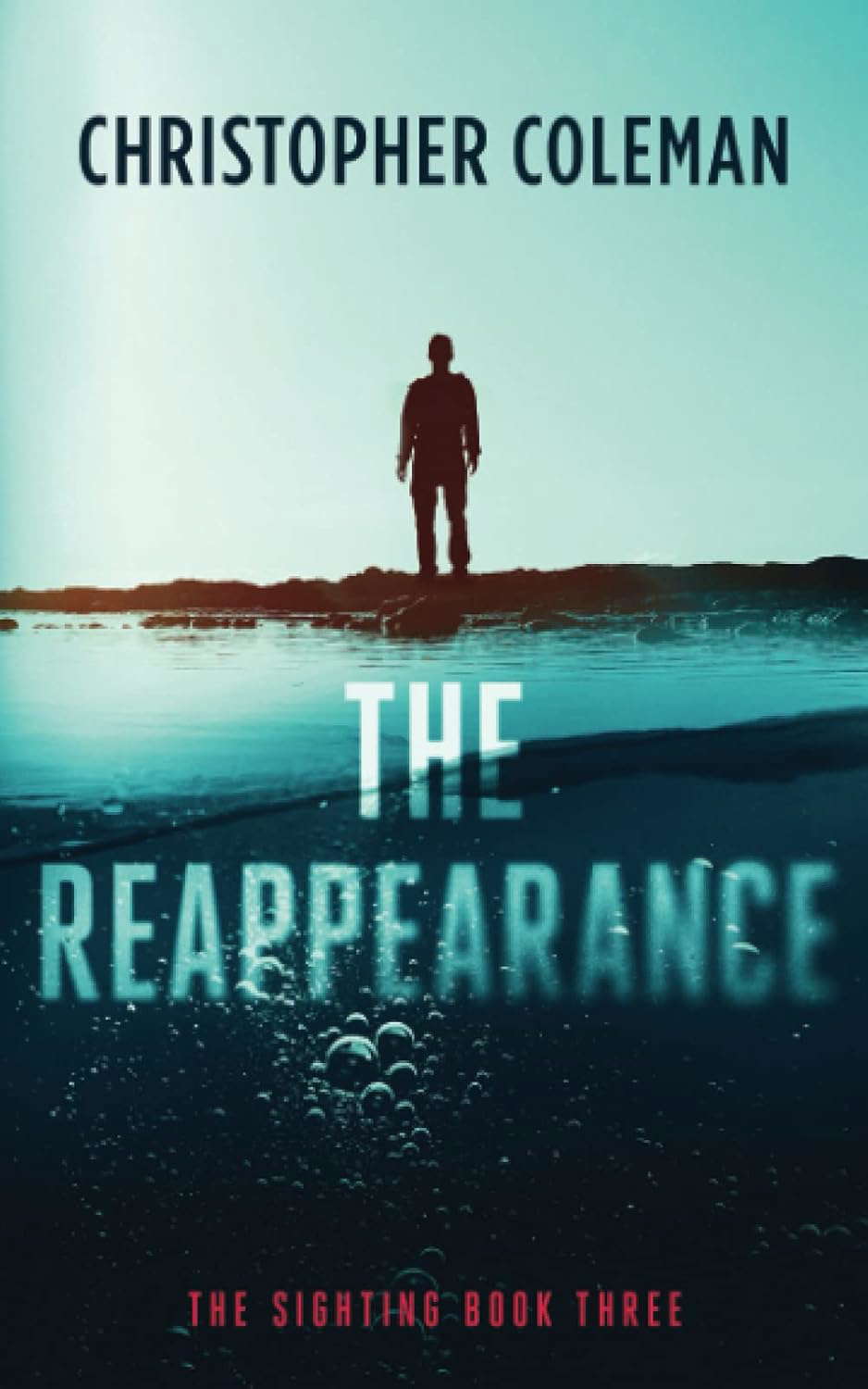 The Reappearance (The Sighting Book Three) poster