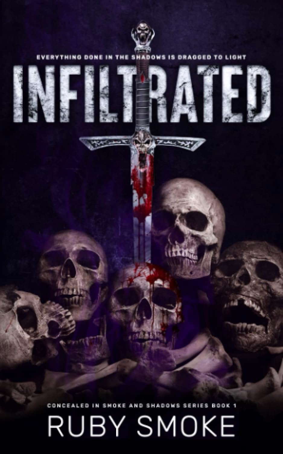 Infiltrated (Concealed in Shadows) poster