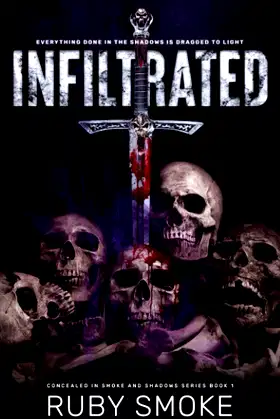 Infiltrated (Concealed in Shadows) poster