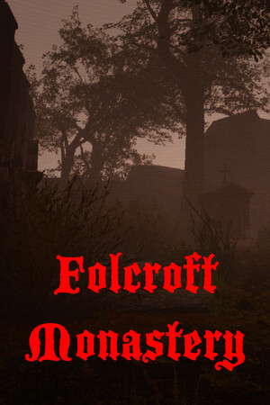 Folcroft Monastery poster
