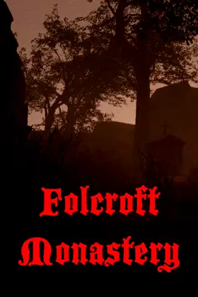 Folcroft Monastery poster
