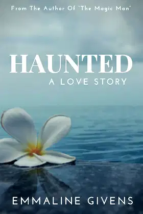 Haunted A Love Story poster