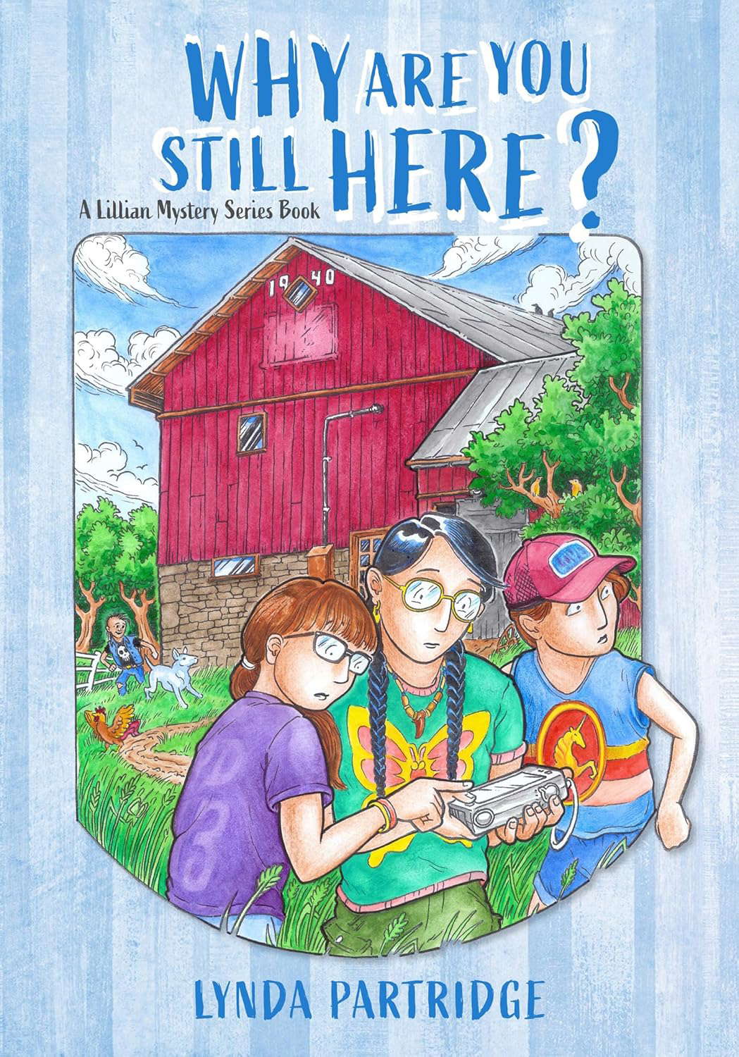 Why Are You Still Here?: A Lillian Mystery (Spirit of Nature) poster