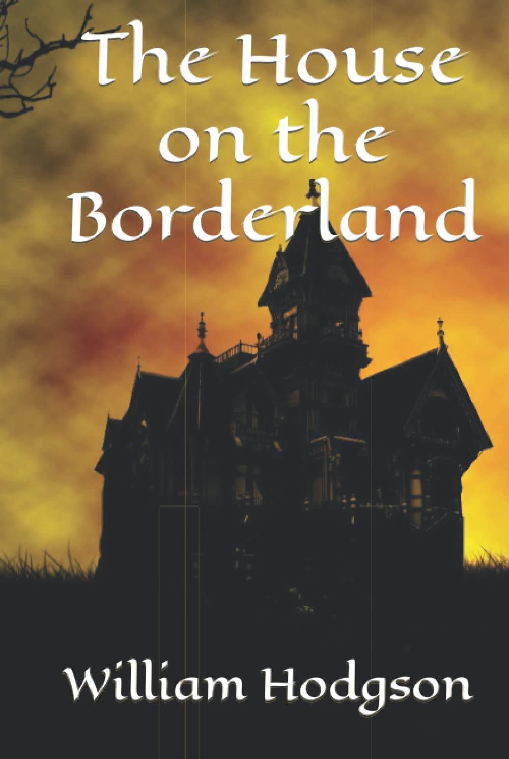The House on the Borderland poster