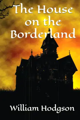 The House on the Borderland poster