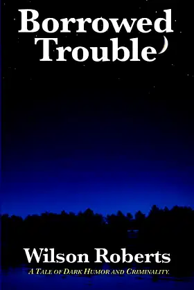 Borrowed Trouble poster