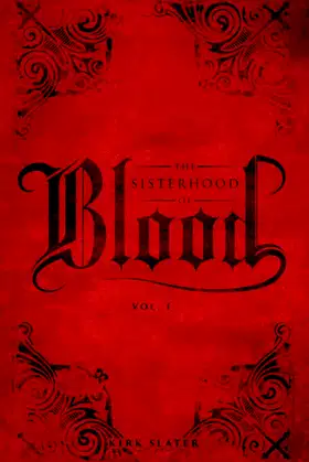 The Sisterhood of Blood: Volume One poster