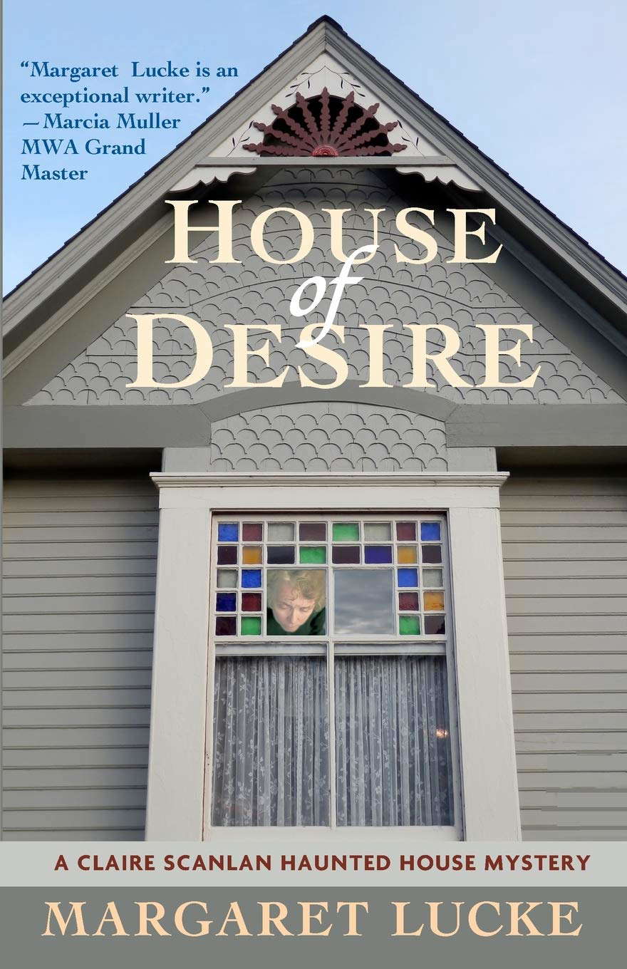 House of Desire: A Claire Scanlan Haunted House Mystery poster