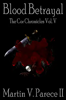 Blood Betrayal: The Cor Chronicles Vol. V poster