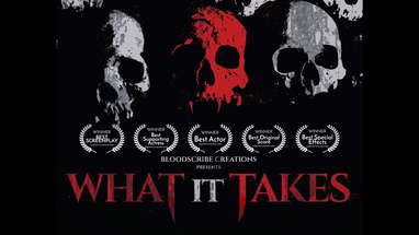 What It Takes - AWARD WINNING Horror Short Film poster