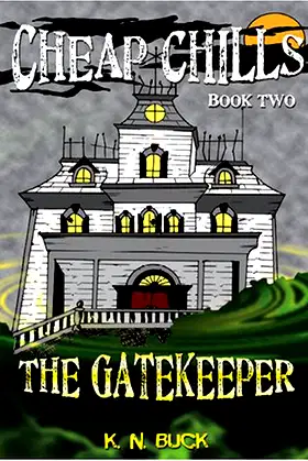 The Gatekeeper: A Cheap Chills Thriller poster