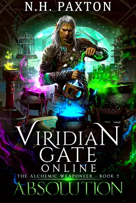 Viridian Gate Online: Absolution (The Alchemic Weaponeer Book 2) poster