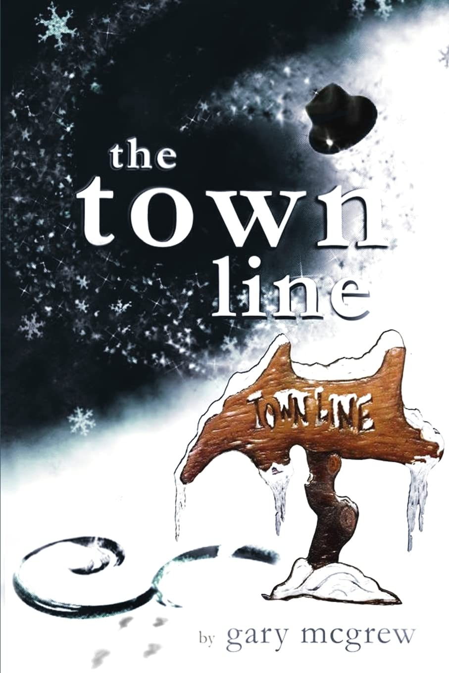 The Town Line poster
