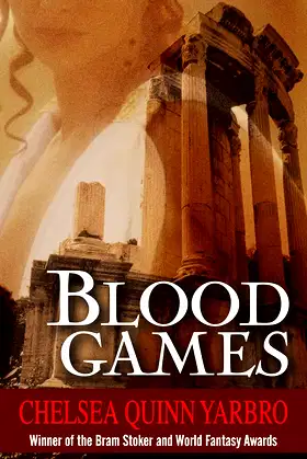 Blood Games (The Saint-Germain Cycle) poster