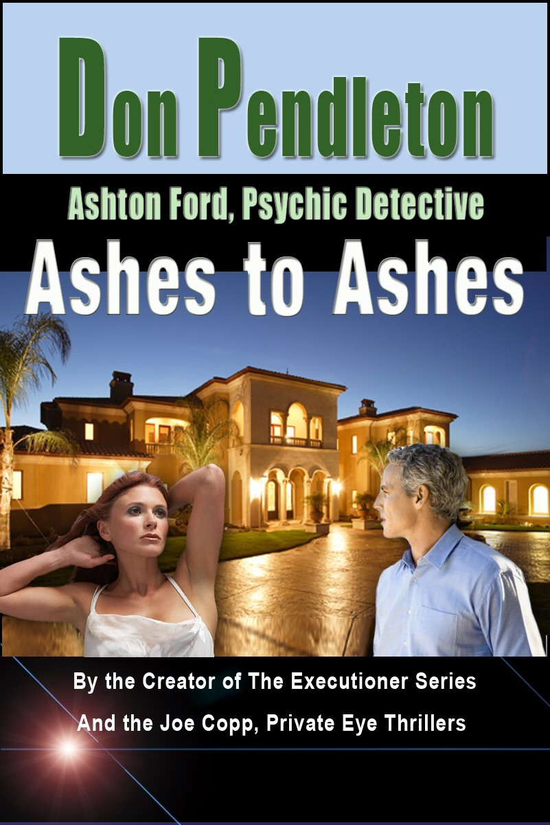 Ashes to Ashes: Ashton Ford, Psychic Detective (Ashton Ford Series Book 1) poster