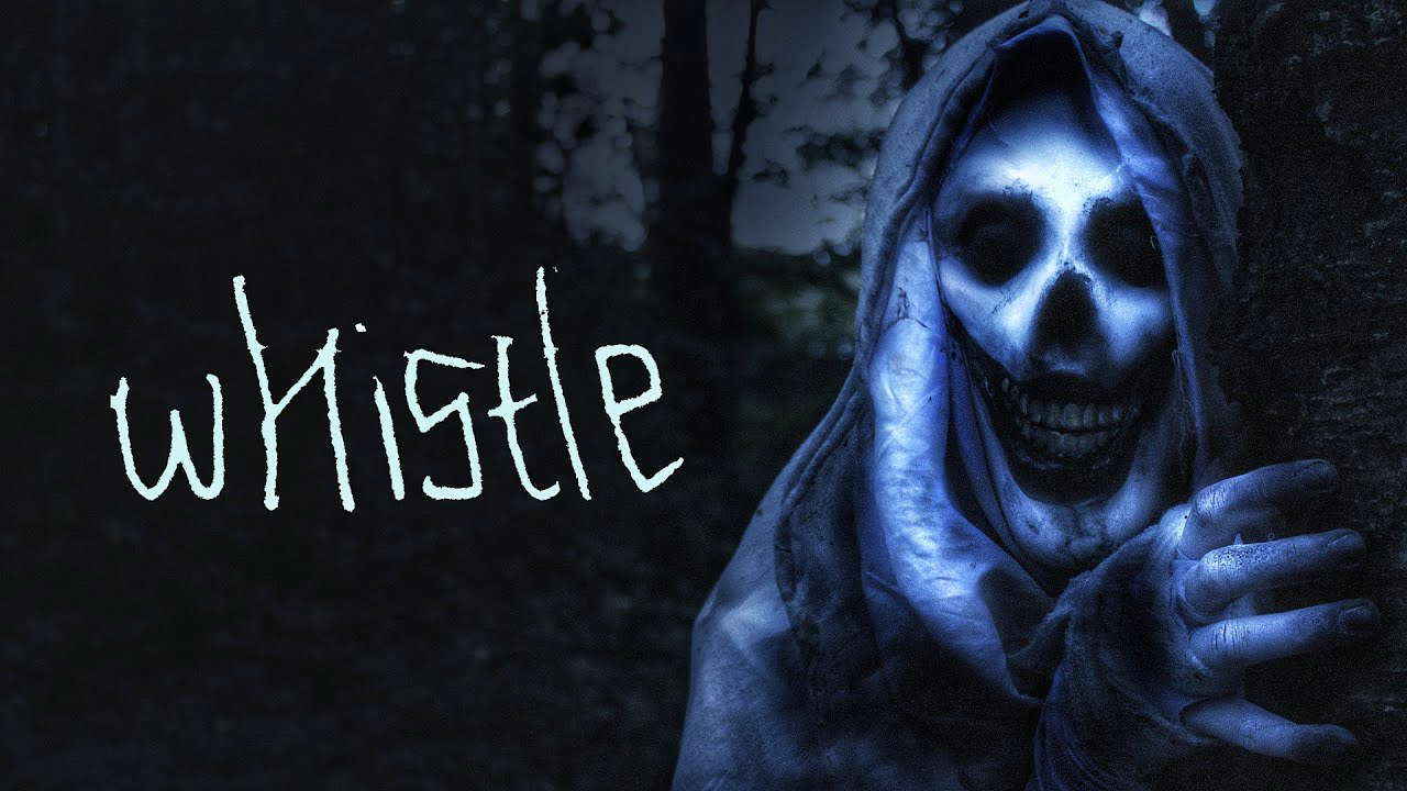 Whistle - Short Horror Film