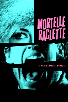 Mortelle raclette poster