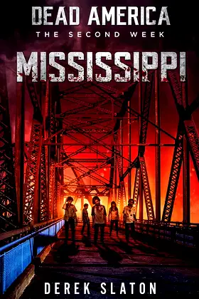 Dead America: Mississippi (The Second Week) poster