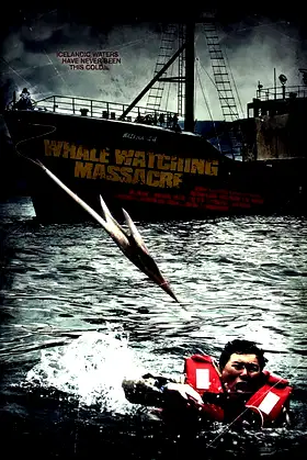 Reykjavik Whale Watching Massacre poster