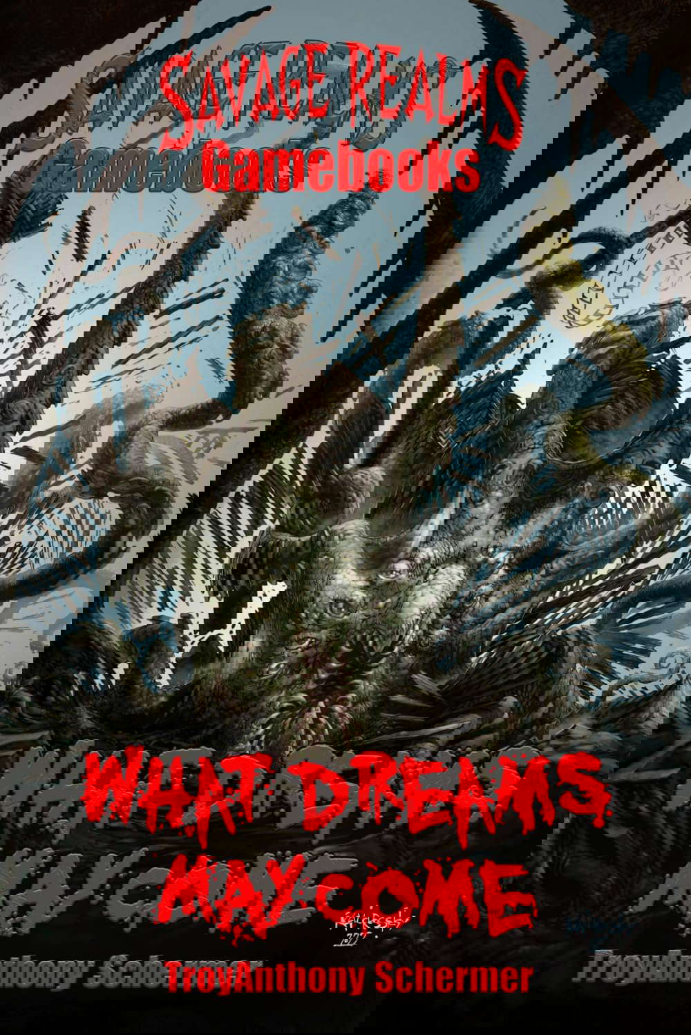 What Dreams May Come (Savage Realms Gamebooks) poster