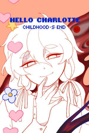 Hello Charlotte EP3: Childhood's End poster