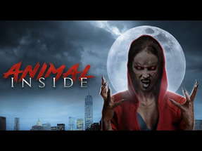 Animal Inside - Official Trailer poster