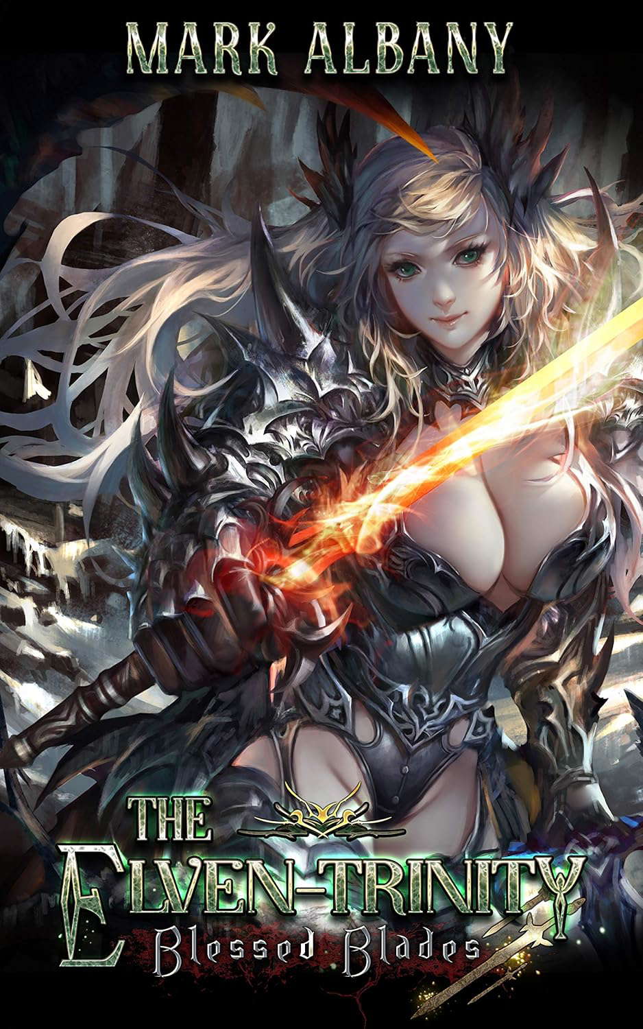 Blessed Blades: An Elf Adventure (The Elven-Trinity Book 5) poster