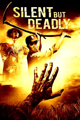 Silent But Deadly poster