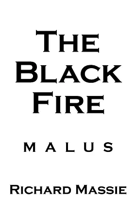 The Black Fire: Malus poster
