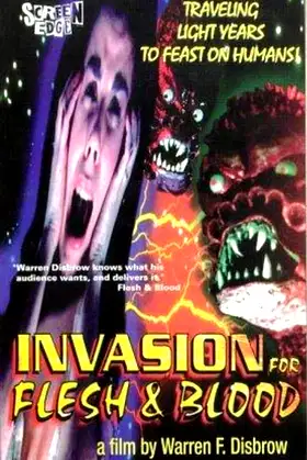 Invasion for Flesh and Blood poster