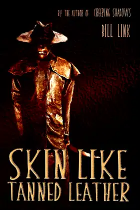 Skin Like Tanned Leather poster